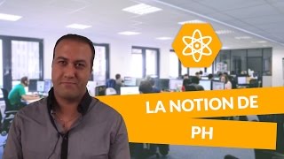 La notion de pH  PhysiqueChimie  Terminale S  digiSchool [upl. by Nolyaw943]