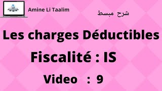 Fiscalité  Les charges Déductibles [upl. by Onairda223]