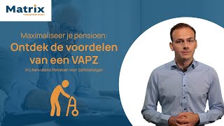 Maximaliseer je pensioen ontdek de voordelen van een VAPZ 🧓🏻 [upl. by Shifra]