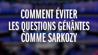 Toutes les techniques de Nicolas Sarkozy pour esquiver les questions gênantes [upl. by Newfeld]