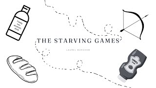 The Starving Games [upl. by Margi]