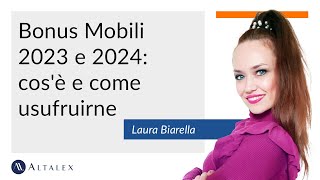 Bonus Mobili 2023 e 2024 cosè e come usufruirne [upl. by Akerley206]