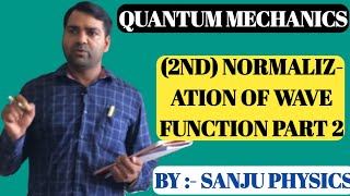 LEC162nd Normalisation of wave function part 2 [upl. by Castor]