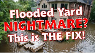 How to Fix a Flooded Yard  Full Tutorial 2024 Updates [upl. by Kelila815]