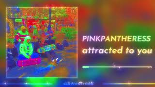 pinkpantheress  attracted to you slowed n reverb [upl. by Webber]