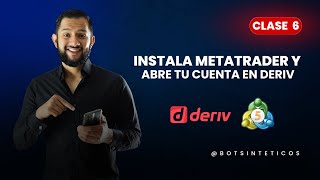 06 Instalar metatrader y abrir la cuenta de índices sintéticos en deriv [upl. by Mariana]