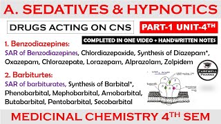 Sedatives and Hypnotics complete SAR  Benzodiazepines  Barbiturates  P1 U4 Medicinal Chem 1 [upl. by Marthe]