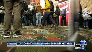 Outdoor retailer show coming to Denver next year [upl. by Byrann]