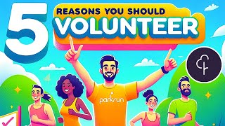 5 reasons YOU should VOLUNTEER at Parkrun [upl. by Jehovah]