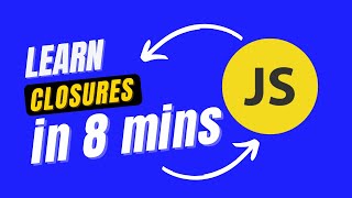 Learn Closures In 8 Minutes Hindi [upl. by Phelgen]