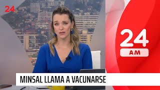 Minsal llama a grupos de riesgo a nuevamente vacunarse con dosis bivalente  24 Horas TVN Chile [upl. by Joacima]