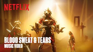 Arcane Season 2  quotBlood Sweat amp Tearsquot  Music Video  Netflix [upl. by Niuqauj]