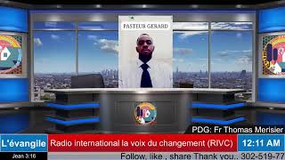 VEILLE DE NUIT AVK RADIO INTERNATIONAL LA VOIX DU CHANGEMENT [upl. by Areit241]