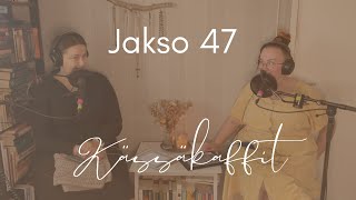 Jakso 47 Unpopular opinions [upl. by Sherr148]