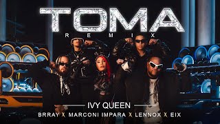 TOMA Remix  Ivy Queen x Brray x Lennox x Marconi Impara x Eix Video Oficial [upl. by Nylrehs]