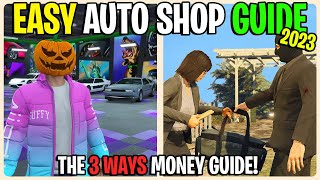 Easy GTA 5 Online AUTO SHOP Money Guide GTA 5 Online Auto Shop Guide 2023 [upl. by Whetstone813]