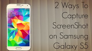 Samsung Galaxy S5  2 Ways to Capture ScreenShot  Easy Tutorial [upl. by Balf]