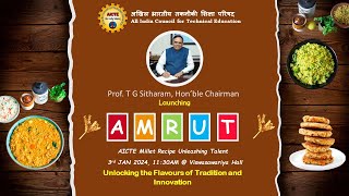 Launch of AICTE Millet Recipe Unleashing Talent AMRUT [upl. by Horwath]