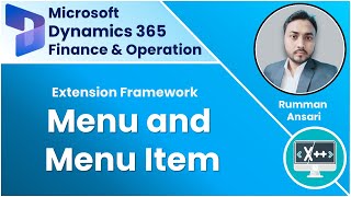 Menu and Menu Items in D365 FampO  Technical Training [upl. by Navillus]