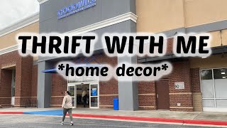 Thrifting at Goodwill  Styling  Thrift For Home Decor [upl. by Hayn]