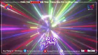 NONSTOP BAY PHÒNG CĂNG ✈ NHẠC KE HUYỀN THOẠI  DJ THÁI HOÀNG  NHẠC DJ VINAHOUSE CỰC MẠNH [upl. by Ees511]