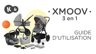 Poussette 3 en 1 XMOOV Kinderkraft juqu’à 22 kg  Mode d’emploi [upl. by Iztim]