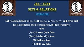 Let relation defined as x1 y1 R x2 y2 x1 ≤ x2 y1 ≤ y2 and given thata R is reflexive but [upl. by Brainard827]