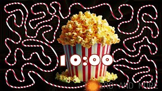 10 Minute popcorn 🍿 bomb 💣 timer [upl. by Aneliram487]