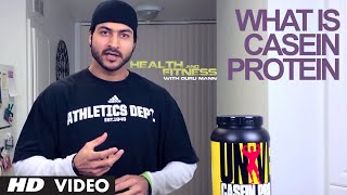 What is Casein Protein and best time to take Casein Protein  Health and Fitness  Guru Mann [upl. by Kreis]