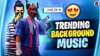 Free Fire Trending Background Music for montage 🔥 no copyright background song for free fire [upl. by Herbert476]