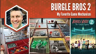 Burgle Bros 2 My Favorite Game Mechanism [upl. by Cristy]