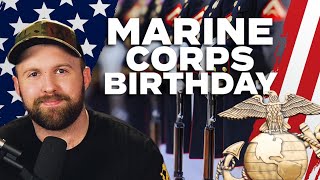 Marine Corps Birthday  The Most Underrated American Holiday [upl. by Jezebel]