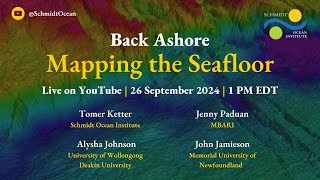 Back Ashore Mapping the Seafloor [upl. by Pang]