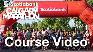 Calgary Marathon Course Video [upl. by Gianna]