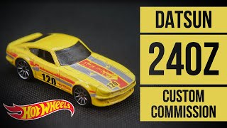 HOT WHEELS custom commission Datsun 240Z [upl. by Nnaik]