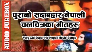 Old Nepali Movie Songs Collection  Super Hit Old Nepali Movie Songs All in One Jukebox 2020 [upl. by Madai]