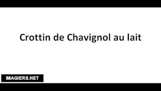 Pronounce French with Vincent  Crottin de Chavignol au lait [upl. by Hendry]