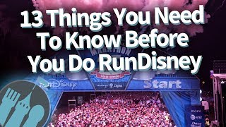 13 Things You Need To Know Before You RunDIsney [upl. by Mandych]