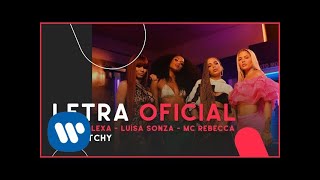 Anitta Lexa Luísa Sonza MC Rebecca  Combatchy Letra Oficial [upl. by Justin436]