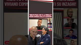 quotNon mi piace chi fa questoquot Viviano gela Spalletti su Inzaghi e ultras [upl. by Annyl982]