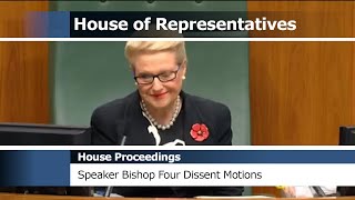 House Proceedings  The Four Motions of Dissent against Speaker Bronwyn Bishops Rulings [upl. by Browning935]