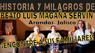 ⚔️HISTORIA y MILAGROS del beato Luis Magaña Servín MARTIR guerra CRISTERA contra católicos en MEXICO [upl. by Ttocs]