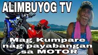 Mag Kumpare nag Payabangan sa MOTOR  Joke ni Alimbuyog Episode 07 [upl. by Nwhas]