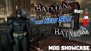 Arkham Knight Batman The New 52 suit in Arkham City  Skin MOD Showcase [upl. by Sivek]