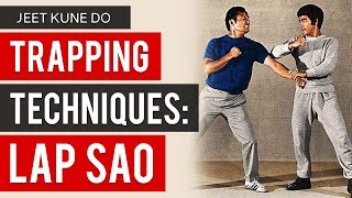 Bruce Lees Jeet Kune Do Trapping Techniques  Lap Sao [upl. by Rossner]