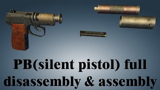 PBsilent pistol full disassembly amp assembly [upl. by Atnoed]