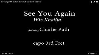 See You Again Wiz Khalifa ft Charlie Puth Easy Chords and Lyrics 3rd fret [upl. by Eittah]