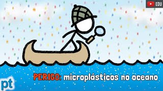 Microplásticos e a poluição nos oceanos  Minuto da Terra [upl. by Fenton247]