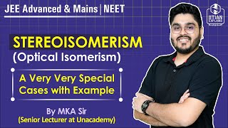 Stereoisomerism  Optical Isomerism  IITian Explains [upl. by Navar]