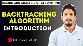 Introduction to Backtracking  Backtracking Algorithm  DAA [upl. by Birkle]